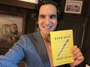 Andy Dunn’s Burn Rate Startup Struggles